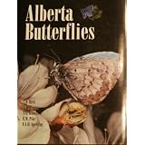 Alberta Butterfliesby C.D.; Hilchie, G.J.;...