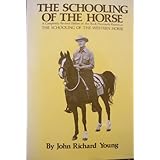 The Schooling of the Horse