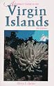 Adventure Guide to the Virgin Islands (Caribbean Guides Series)