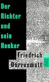Der Richter und sein Henker.