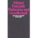 Suhrkamp Taschenb�cher Wissenschaft, Nr.39, Wahnsinn und Gesellschaft: Eine Geschichte des Wahns im Zeitalter der Vernunft