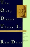 The Only Dance There Is