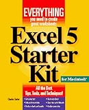 Excel 5 Starter Kit for Macintosh/Book and Disk