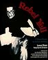 Rebel Yell: A Short Guide to Fiction Writing