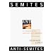 Semites and Anti-Semites: An Inquiry into Conflict and Prejudice