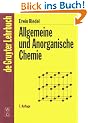 Allgemeine und Anorganische Chemie. Ein Lehrbuch f�r Studenten mit Nebenfach Chemie. 7., �berarbeitete Auflage.