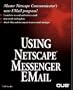 Using Netscape Messenger E-Mail