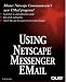 Book Using Netscape Messenger E-Mail