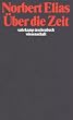 �ber die Zeit: Arbeiten zur Wissenssoziologie II (suhrkamp taschenbuch wissenschaft)