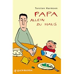 Papa allein zu Haus
