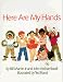 Here are My Hands (Owlet Book)
