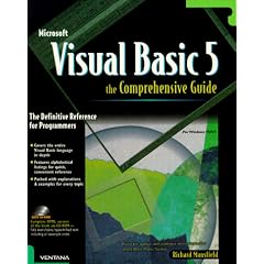 The Comprehensive Guide to Visual Basic 5: The Definitive Reference for Windows Programming