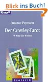 Der Crowley- Tarot. 78 Wege des Wissens.