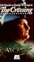 The Crossing [VHS]