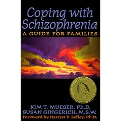 Coping with Schizophrenia: A Guide for Families