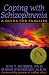 Books : Coping With Schizophrenia: A Guide for Families
