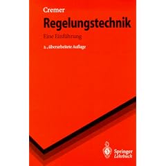 Regelungstechnik: Eine Einf�hrung (Springer-Lehrbuch)