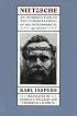 Nietzsche: An Introduction to the Understanding of His Philosophical Activity