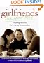 Girlfriends Talk About Men: Sharing Secrets for a Great Relationship