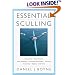 Essential Sculling: An Introduction to Basic Strokes, Equipment, Boat Handling, Technique, and Power