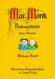 Max und Moritz, eine Bubengeschichte in sieben Streichen
