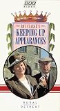 Keeping Up Appearances: Rural Retreat [VHS]