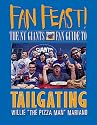 Fan Feast! the Ny Giants Fan Guide to Tailgating