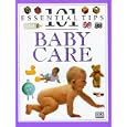 Baby Care (101 Essential Tips)'