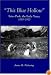 This Blue Hollow: Estes Park, the Early Years, 1859-1915