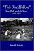 This Blue Hollow: Estes Park, the Early Years, 1859-1915