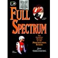 Full Spectrum: The Complete History of the Philadelphia Flyers (Special Feature: New Beginnings: The 1996-97 Season) by Jay Greenberg
