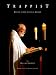 Books : Trappist: Living in the Land of Desire