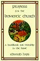 Prayers for the Domestic Church: A Handbook for Worship in the Home