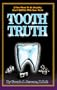 Tooth Truth