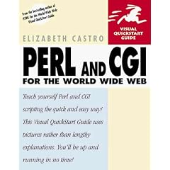 Perl and CGI for the World Wide Web (Visual QuickStart Guides)