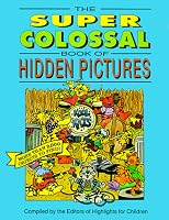 The Super Colossal Book of Hidden Pictures