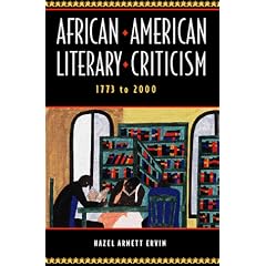 Critical Essays on American Literature Series - African-American Literary Criticism, 1773-2000