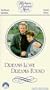 Dreams Lost Dreams Found [VHS]