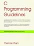 C Programming Guidelines