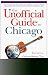 Books : The Unofficial Guide to Chicago