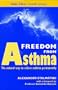 Freedom from asthma : Buteyko's revolutionary treatment