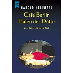 Cafe Berlin / Hafen der D�fte oder Die letzten Tage von Hongkong.