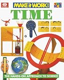 Time (Make It Work! Science Series)