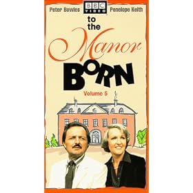 To the Manor Born 5 [VHS]