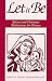 Let It Be : Advent and Christmas Meditations for Women