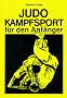 Judo - Kampfsport f�r den Anf�nger