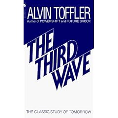 The Third Wave: The Classic Study of Tomorrow