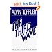 The Third Wave: The Classic Study of Tomorrow