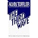 The Third Wave: The Classic Study of Tomorrow
