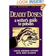 Deadly Doses: A Writer's Guide to Poisons (Howdunit Series)